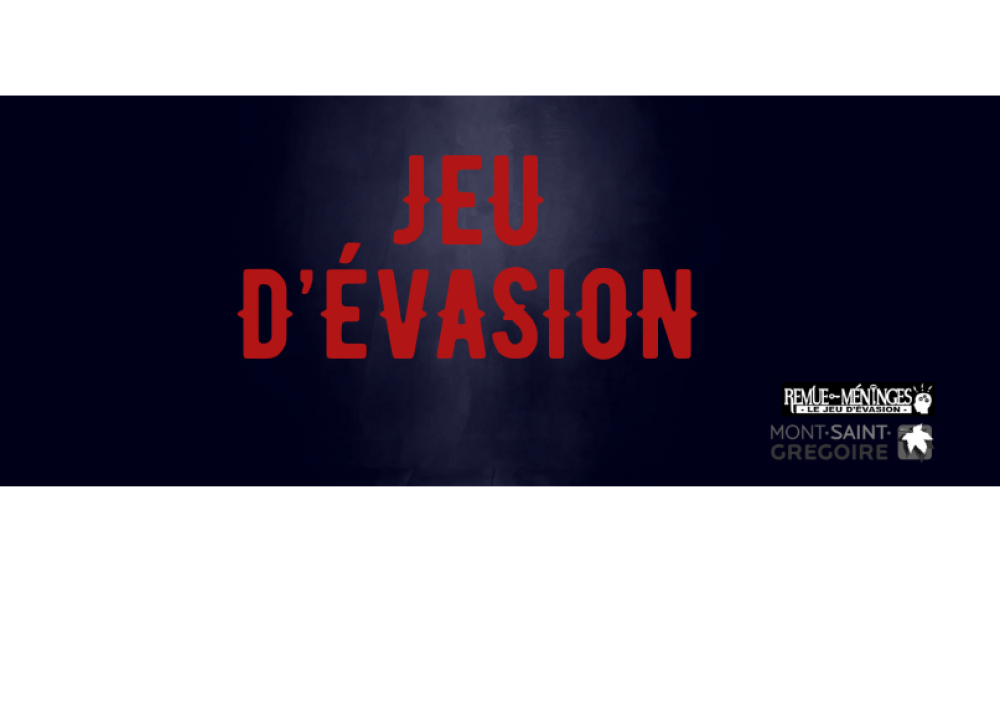 Jeu d’évasion - COMPLET