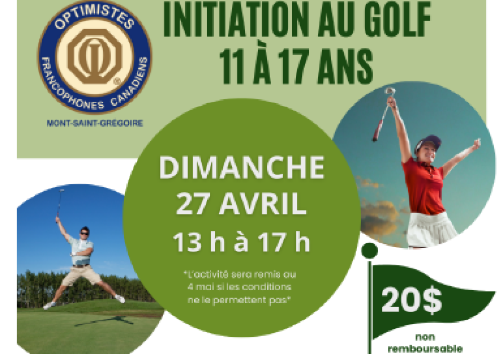 Initiation au golf 11 à 17 ans - Club Optimiste Mont-Saint-Grégoire